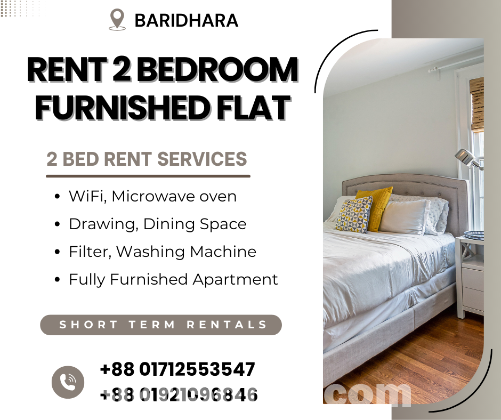 Furnished 2 Bedroom Serviced Apartment RENT In Baridhara.